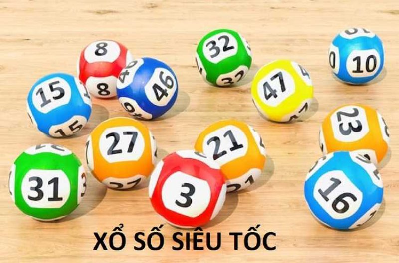 Cách Chơi Xổ Số Siêu Tốc